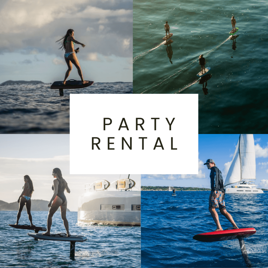 Watersports and Beach Equipment Rentals, eFoil rentals, Party rentals