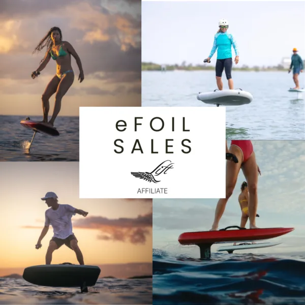 Image grid showing eFoil riders on various Lift boards with caption highlighting affiliate sales