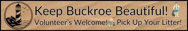 Keep Buckroe Beautiful banner with lighthouse logo, volunteer message, and icons encouraging litter cleanup